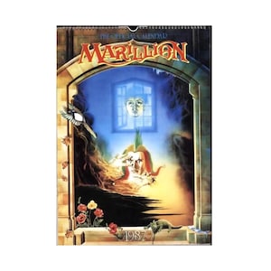 May include: A 1987 Marillion calendar with fantasy artwork. The image shows a surreal scene with a figure in a window, a bird, and flowers. The band's name is displayed in a decorative font at the top.