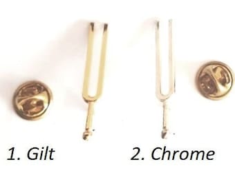 Tuning Fork pin You choose colour:  1. Gilt  2. Chrome .  Musical instrument pin .