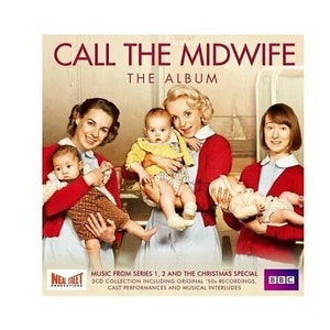 Call the Midwife: The Album CD 2 discs  Music from Series 1,2 and the Christmas Special.  Including '50's recordings, cast performances, etc