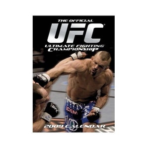 UFC calendar 2009  UFC WRESTLING calendar. Ultimate Fighting Championship  calendar.  Shrinkwrapped , in brand new condition.  The Rock