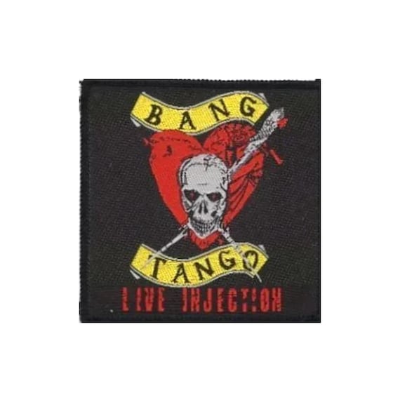 Bang Tango Patch: 'Live Injection' woven sew on patch, hard rock band