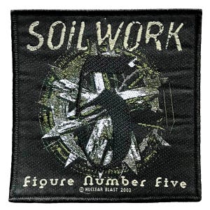 May include: Black woven patch with the band name "Soilwork" in white lettering. The patch features a graphic of a black figure in a circle with a white and green design. The text "Figure Number Five" is below the graphic with the copyright symbol and "Nuclear Blast 2003" in smaller white lettering.