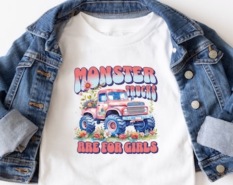 Monster Trucks are for Girls Monster Truck Shirt for Girls Back To School Farm Girl Truck Shirt Southern Girl Shirt Birthday Party Trucks