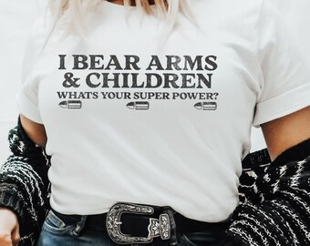 Gun Shirt for Moms Shooting Shirt for Women Bear Arms TShirt 2nd Amendment Women Veteran Shirt Patriotic Shirt Womens Rights Gift for Mom