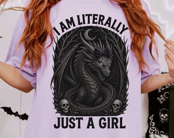 Fantasy Reader T-Shirt, Funny Dragon Shirt, Gothic Halloween Tee, Romantasy Bookish Shirt, Dragon Tee, Just A Girl Shirt