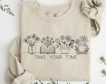 Slow Living Sweatshirt Intentional Living Homestead Gifts Farm Mom Sweatshirt Minimalist Sweatshirt Hygee Gifts Homemaking Homeschooling