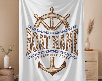 Personalized Boat Name Blanket Gift, Boat Gifts, Custom Boat Name Gift, Blanket for Boat