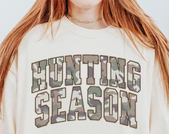 Hunting Season Shirt, Deer Hunting Shirt, Camo Shirt for Women, Western Shirt Comfort Colors, Hunter Wife, Wife Hunting Gift, Gift for Wife