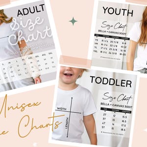 May include: A composite image featuring size charts for unisex t-shirts. Charts are provided for adult, youth, and toddler sizes, with measurements in inches. The charts include width, length, and sleeve length measurements.