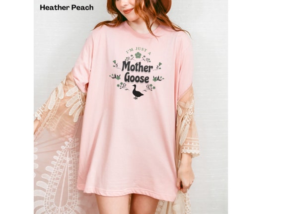 Mother Goose Shirt Mama Shirt New Mom Gift Mothers Day Gift Toddler Mom Shirt Cute Mom Shirt for Mom Tshirt for Mom Pregnancy Announcement