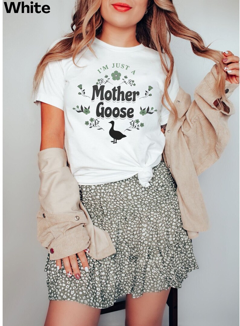 Mother Goose Shirt Gift for New Mom Gift for Mom