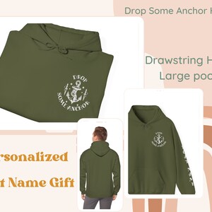 May include: A green drawstring hoodie with a large pocket and a white anchor graphic on the front. The graphic says "Drop Some Anchor".