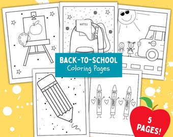 May include: Five black and white coloring pages with school-themed illustrations, including an easel with an apple, a backpack, a school bus, a pencil, and crayons. The words "BACK-TO-SCHOOL Coloring Pages" are displayed. A red apple graphic says "5 PAGES!"