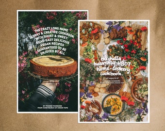 2 Handmade Digital Vegan Cookbooks (The HBOT Cookbook + The Hella Heavenly HBOT Home-Cookery Cookbook)