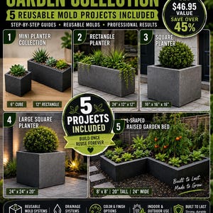 May include: A digital flyer for a DIY concrete garden collection featuring five reusable mould projects including mini planters, a rectangle planter, square planters, and an L-shaped raised garden bed with dimensions listed in inches.