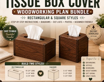 DIY Tissue Box Cover Plans Bundle | Rechteckige & quadratische Taschentuchbox-Bezüge | Einfaches 1-stündiges Holzbearbeitungsprojekt | Anfänger PDF-Pläne