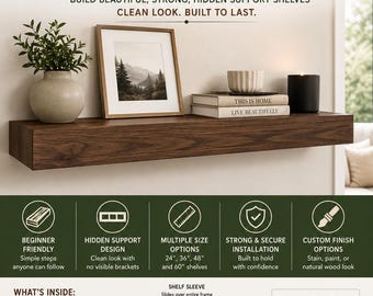 Modern Floating Shelf Plans | DIY Floating Shelves | Hidden Support Shelf Build Guide | Woodworking Plans PDF