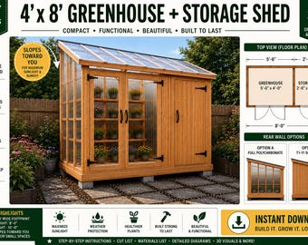 4x8 Greenhouse & Storage Shed Plans | DIY Backyard Greenhouse Guide | Polycarbonate Greenhouse | Garden Shed Combo | Digital PDF Download
