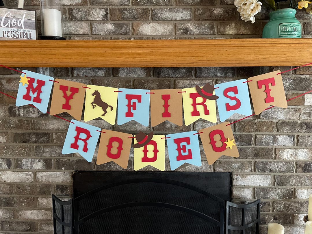March Rodeo Banner My First Rodeo Birthday Banner, Cowboy Theme Party - Etsy