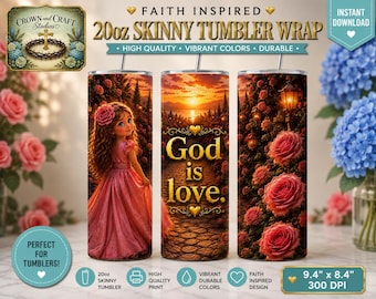 20oz Skinny Tumbler Wrap PNG | God Is Love Sublimation Design | Christian Tumbler Wrap | Faith PNG | 300 DPI | Instant Digital Download