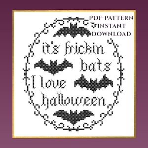 It's Frickin Bats Digital Cross Stitch Pattern | Funny Halloween Embroidery PDF Digital Download