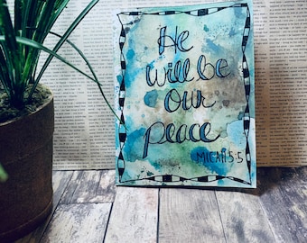 He Will Be Our Peace Card//Encouragement Card//Any Occasion Card//Handmade Card