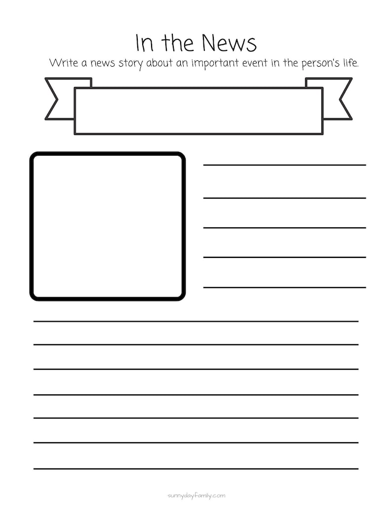 May include: A black and white printable worksheet with a headline that reads "In the News". The worksheet has a blank space for a picture and lined spaces for writing a news story.