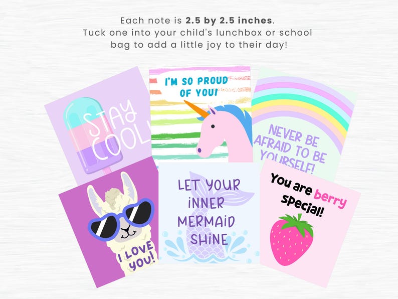 May include: Set of eight 2.5 by 2.5 inch motivational cards with colorful illustrations and positive messages. The cards feature a llama, a unicorn, a mermaid, a strawberry, a popsicle, and a rainbow. The messages include "Stay Cool", "I'm So Proud of You", "Let Your Inner Mermaid Shine", "Never Be Afraid to Be Yourself", "You Are Berry Special", and "I Love You".