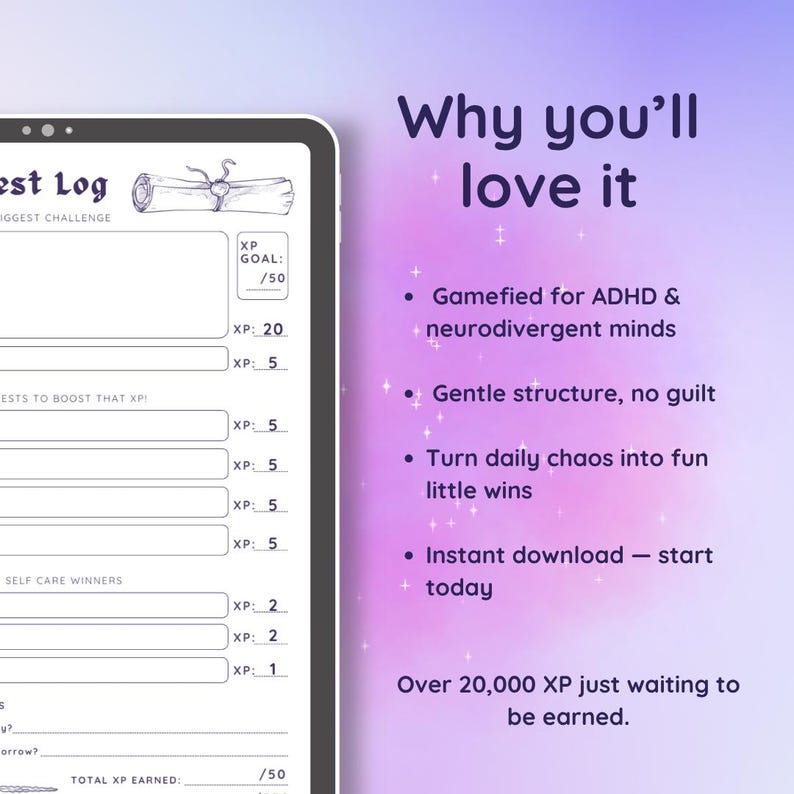 May include: A digital Quest Log displayed on a tablet, featuring a scroll illustration and sections for tracking goals and XP. The text "Why you'll love it" is displayed with bullet points highlighting features like gamification for ADHD and instant download.