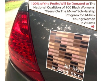 Skin Equality Vinyl Magnet - Black Lives Matter Car Magnet - Social Justice Gift - All Skin Is Good Skin Dermatology Gift - Body Positivity