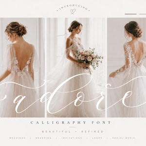 May include: An advertisement for the "adore" calligraphy font, featuring three women in wedding dresses. The font name is displayed in a flowing script across the image. The image also includes the text "Designed for Elegance" and "Beautiful + Refined".