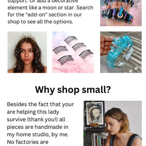 May include: A woman wearing a crystal crown with a crescent moon charm. The crown is made of clear crystals and has a silver wire base. The woman is wearing a white shirt and has long brown hair. The text "Check out the 'add-on' section of the shop!" is at the top of the image. The text "Why shop small?" is at the bottom of the image. The text "Besides the fact that your are helping this lady survive (thank you!) all pieces are handmade in my home studio, by me. No factories are manufacturing my pieces, which means you don't have to worry about inadvertently supporting a manufacturer with unethical practices." is below the text "Why shop small?".