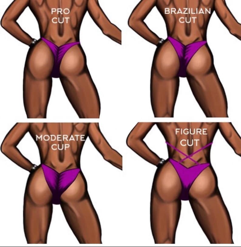 May include: Four different styles of competition bikini bottoms are shown. The styles are labeled "Pro Cut", "Brazilian Cut", "Moderate Cup", and "Figure Cut".