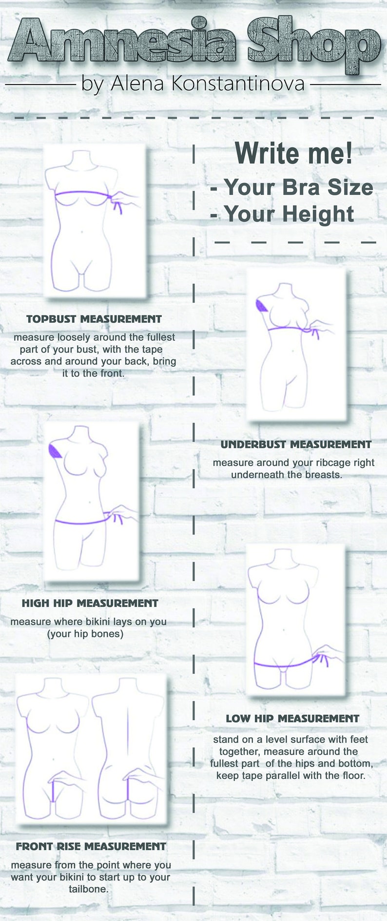 May include: A white brick wall with a diagram showing how to measure for a bikini top, bottom, and hips. The text reads "Amnesia Shop by Alena Konstantinova" and "Write me! Your Bra Size Your Height".