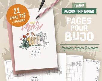 Printable illustrated pages in French on the garden in spring, coloring, calendars, planners and pages to personalize, A4, A5