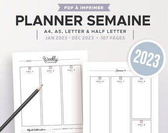 Planner semaine 2023 à imprimer, recharge agenda hebdomadaire 2023 en français pour planner A4 ou A5, organiseur, bullet journal