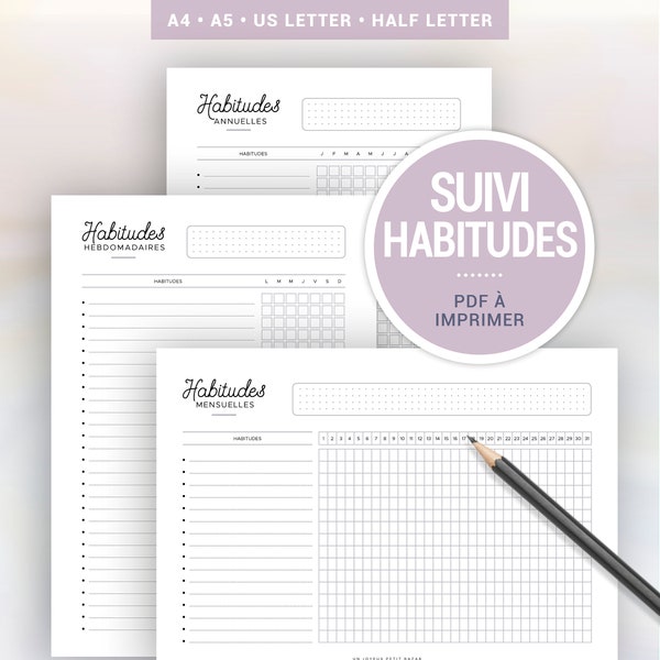 Suivi des habitudes à imprimer pour organiser sa routine hebdomadaire, les tâches mensuelles ou habitudes annuelles, pages planner A4 ou A5