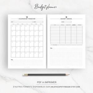 May include: A printable budget planner with two pages. The first page is a calendar with a section for notes. The second page is a yearly budget tracker with sections for income, expenses, and savings. The text on the page reads "Budget planner", "Calendrier Financier", "Budget Annuel", "PDF a Imprimer", and "D'autres formats disponibles sur unjoyeuxpetitbazaar.etsy.com".