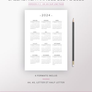 May include: A printable calendar for the years 2024 and 2025. The calendar is in French and includes all 12 months of the year. The calendar is designed to be printed on a single page and includes four different size options: A4, A5, Letter, and Half Letter.