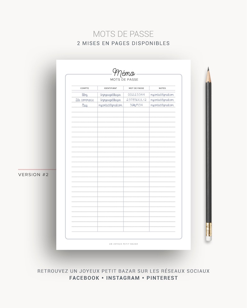 May include: A printable password log template with the title "Memo Mots de Passe" and the text "Version #2" in the bottom left corner. The template has columns for account name, username, password, and notes.