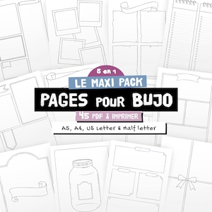 May include: A printable set of 45 pages for bullet journaling. The pages feature various layouts, including a mason jar, a ribbon banner, and a grid with a ribbon banner. The text on the page reads "5 en 1 LE MAXI PACK PAGES POUR BUJO 45 PDF A IMPRIMER AS, A4, US Letter & Half letter".