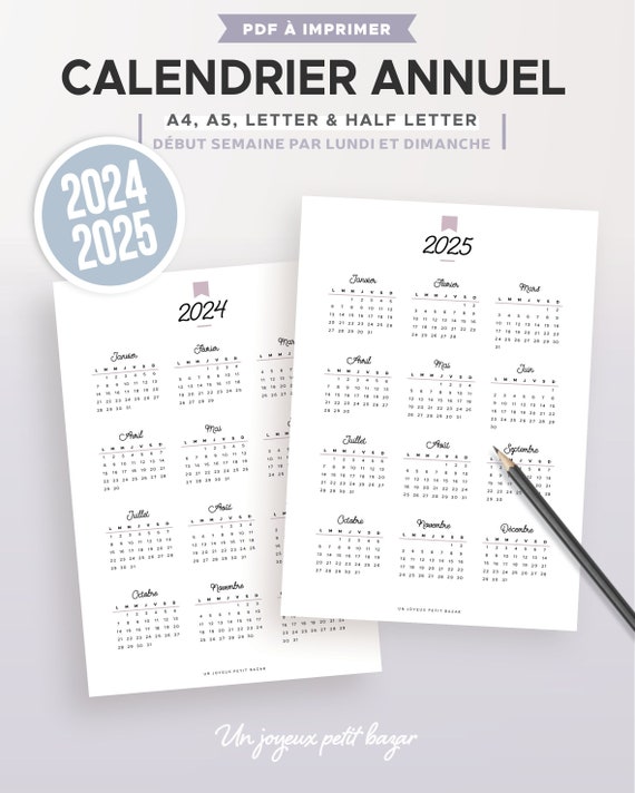 Printable 2024 and 2025 Annual Calendar, Refill to Print in French