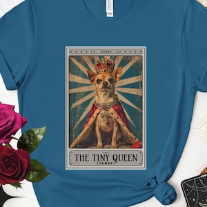 Chihuahua Tarot Card Shirt, The Tiny Queen, Vintage Style Meme Cult Dog Tarot, Funny Chihuahua With Crown, Weirdcore Witchy Goth, Cute Gift