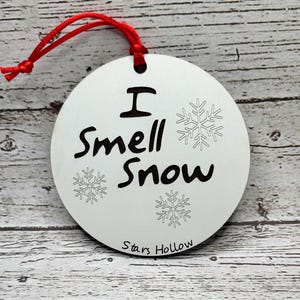 I Smell Snow wooden laser engraved ornament.