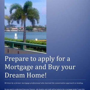 Learn how to Qualify for a Mortgage You can Live with!