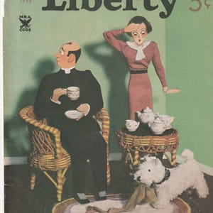May include: A vintage magazine cover featuring a cartoon illustration of a woman in a pink dress and a man in a black suit. The magazine is titled "Liberty" and the cover price is 5 cents. The magazine cover also includes the text "The Private Life of the Five and Ten Princess" and "by Adela Rogers St. Johns".
