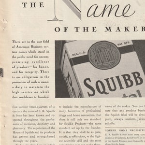 May include: A black and white advertisement for Squibb Products, a pharmaceutical company. The ad features a box of Squibb products with the company's logo and the text "Name of the Maker". The ad also includes a list of Squibb products, including Milk of Magnesia, Castor Oil, Toilet Lanolin, and Boric Acid.