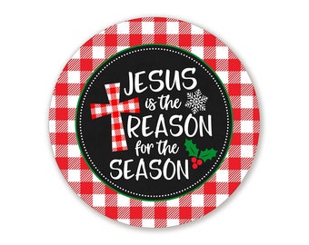 Jesus Is The Reason For the Season Red and White Plaid Christmas Wreath Sign - Choose Your Size Circle Shaped Wreath Sign