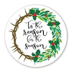 Tis The Season For The Season Crown of Thorns Christmas Wreath Sign Choose Your Size Circle Shaped Wreath Sign image 1