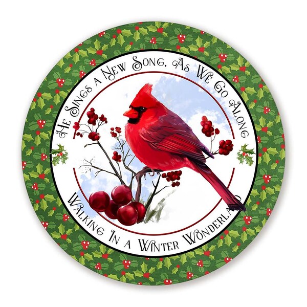 He Sings A New Song Cardinal Sign for Christmas Wreaths - Cardinal Christmas Decor - Choose Your Size Round Wreath Attachment